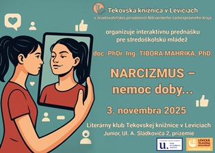 NARCIZMUS – nemoc doby... Interaktívna prednáška doc. PhDr. Ing. TIBORA MÁHRIKA, PhD.