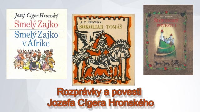 Rozprávky a povesti Jozefa Cígera Hronského