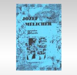 Jozef Melicher. Personálna bibliografia. 