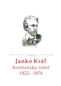 Janko Kráľ, hontiansky rebel