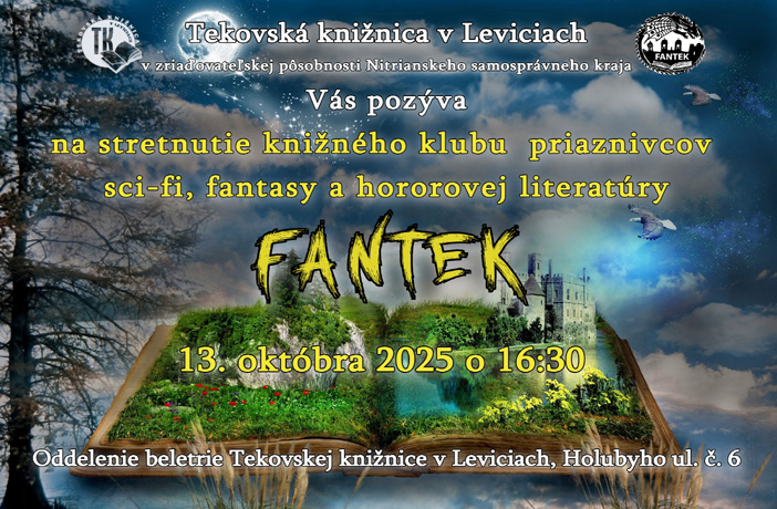 Stretnutie knižného klubu FANTEK, v pondelok 13. októbra 2025 o 16:30 v Oddelení beletrie TK LV, Holubyho ul. č. 6.