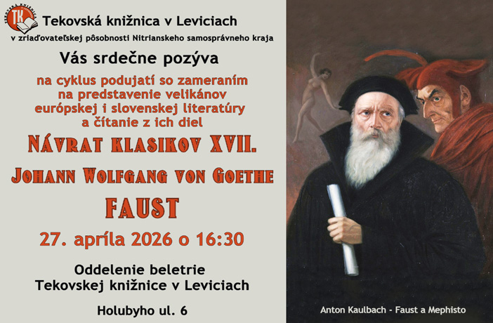 Návrat klasikov XVII. - FAUST od Johanna Wolfganga Goetheho