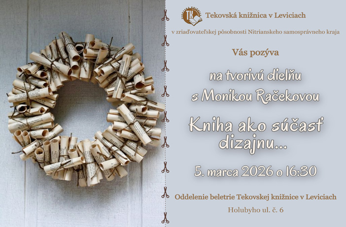 Tvorivá dielňa s Monikou Račekovou zameraná na kreatívne spracovanie knihy