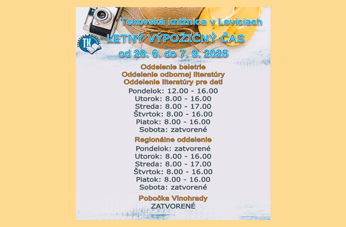 LETNÝ VÝPOŽIČNÝ ČAS v oddeleniach Tekovskej knižnice v Leviciach od 26.6. do 7.9.2025.