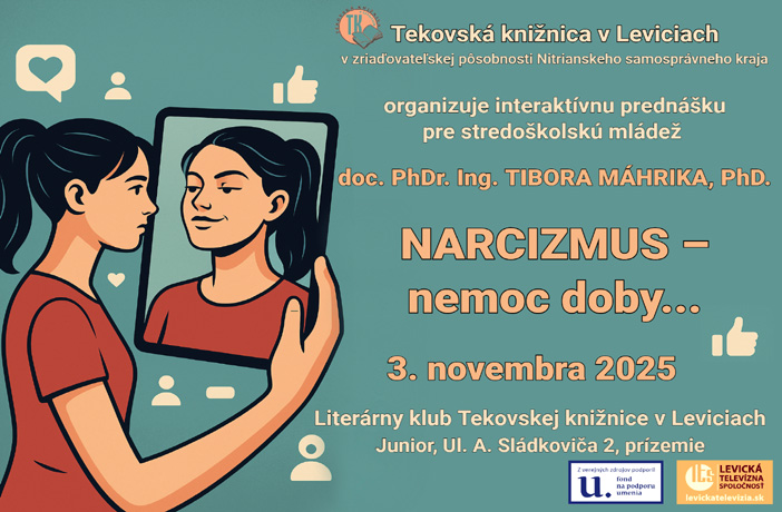 Interaktívna prednášku doc. PhDr. Ing. Tibora Máhrika, PhD. na tému Narcizmus – nemoc doby...