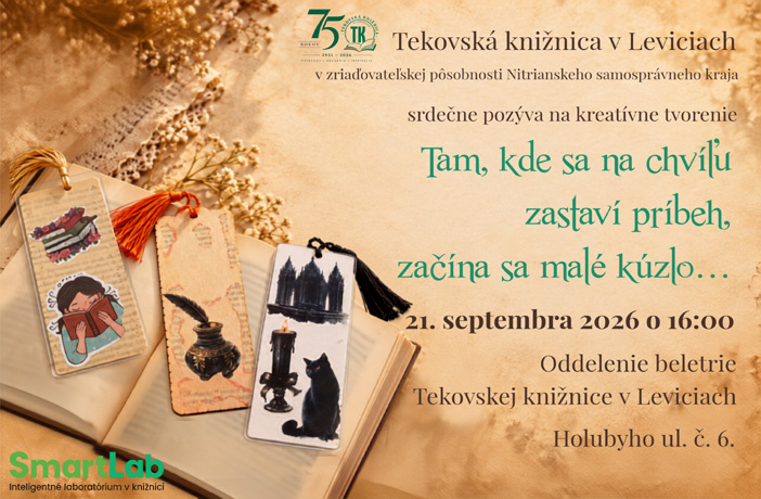 Tam, kde sa na chvíľu zastaví príbeh, začína malé kúzlo…